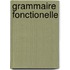 Grammaire fonctionelle