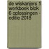 De Wiskanjers 1 Werkboek Blok 6 Oplossingen - Editie 2018