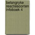 Belangryke reactiesoorten infoboek 4