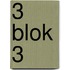 3 Blok 3