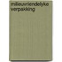 Milieuvriendelyke verpakking