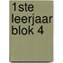 1ste leerjaar Blok 4