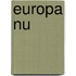 Europa nu