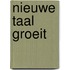 Nieuwe taal groeit