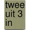 Twee uit 3 in by Smets