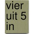 Vier uit 5 in