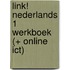 LiNk! Nederlands 1 Werkboek (+ online ICT)