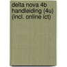 Delta Nova 4B Handleiding (4u) (incl. online ICT) door N. Deloddere