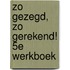 Zo gezegd, zo gerekend! 5E werkboek