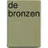 De bronzen