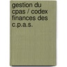 Gestion du cpas / codex finances des c.p.a.s. door Onbekend
