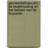 Gemeentefinanciën / de boekhouding en het beheer van de financiën door Onbekend