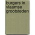 Burgers in Vlaamse grootsteden