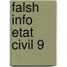 Falsh Info Etat Civil 9 door Onbekend