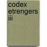 Codex etrengers III door Onbekend