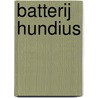 Batterij Hundius door A. Van Geeteruyen