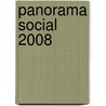 Panorama social 2008 door Onbekend