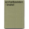 Archiefbeelden - Brakel by L. De Temmerman