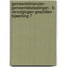 Gemeentefinancien - Gemeentebelastingen - B. Vervolgingen-Geschillen - Bijwerking 7 door Onbekend