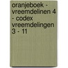oranjeboek - vreemdelinen 4 - codex vreemdelingen 3 - 11 by Unknown