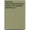 Vlaamse milieureglementering - Vlarem II en Bijlagen - bijwerking 11 door Onbekend