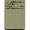 Gemeentefinanciën / juridische knelpunten voor de financiële diensten door Onbekend