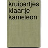 Kruipertjes klaartje kameleon door Cowley