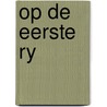 Op de eerste ry door Quaquebeke