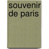 Souvenir de Paris door Drs. P