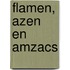 Flamen, azen en amzacs