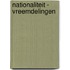 Nationaliteit - Vreemdelingen