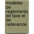 Modeles de reglements de taxe et de redevance