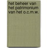 Het beheer van het patrimonium van het O.C.M.W. door J.M. Leboutte