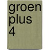 Groen plus 4 door Onbekend