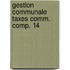 Gestion communale taxes comm. comp. 14