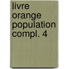 Livre orange population compl. 4 door Baeck
