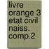 Livre orange 3 etat civil naiss. comp.2