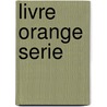 Livre orange serie door Onbekend