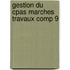 Gestion du cpas marches travaux comp 9