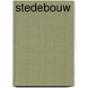 Stedebouw door Derkwillem Visser