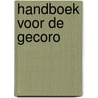 Handboek voor de GECORO door H.C. Sebreghts