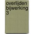 Overlijden bijwerking 3