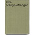 Livre Orange-Etranger