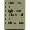 Modeles de reglement de taxe et de redevance door J.M. Leboutte