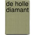 De holle diamant