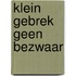 Klein gebrek geen bezwaar