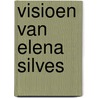 Visioen van elena silves door William Shakespeare