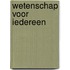 Wetenschap voor iedereen