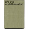 Jane eyre amstel-klassieken by Emily Brontë