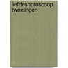 Liefdeshoroscoop tweelingen door Linda Goodman